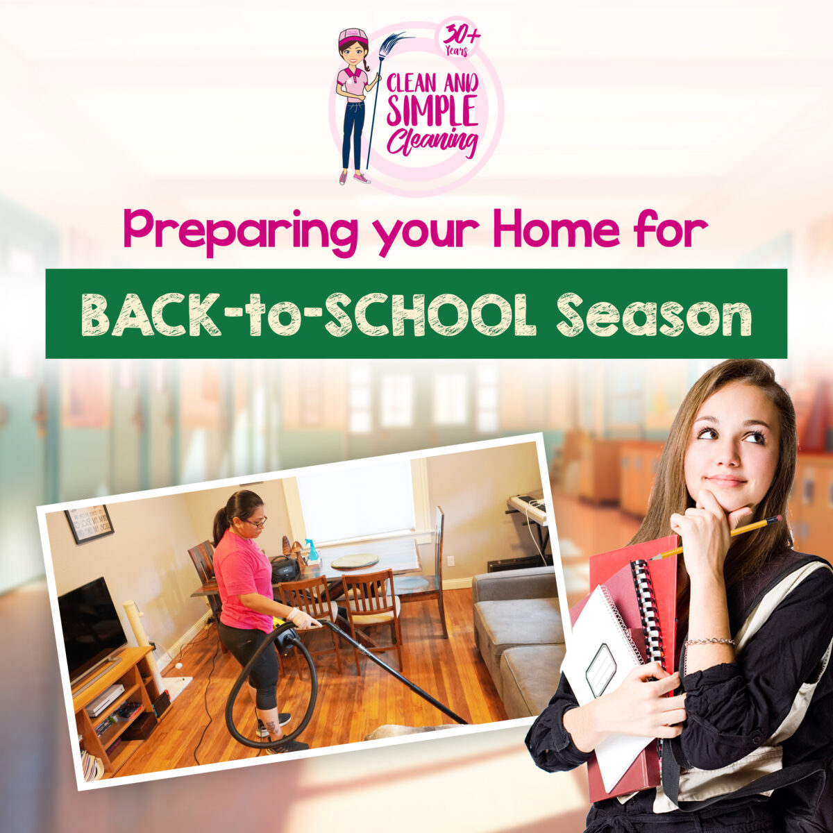 Clean and Simple Preparing Your Home for the Back to School Season