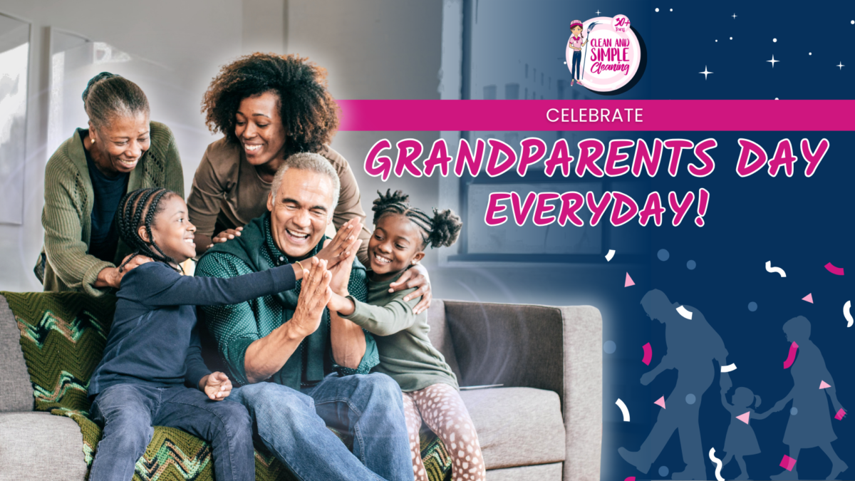 Keeping Grandparents Safe Clean Home Tips for Grandparents Day