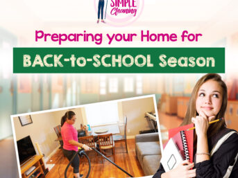 Clean and Simple Preparing Your Home for the Back to School Season scaled